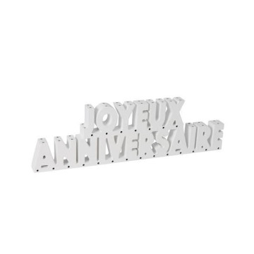 JOYEUX ANNIVERSAIRE en bois la pièce